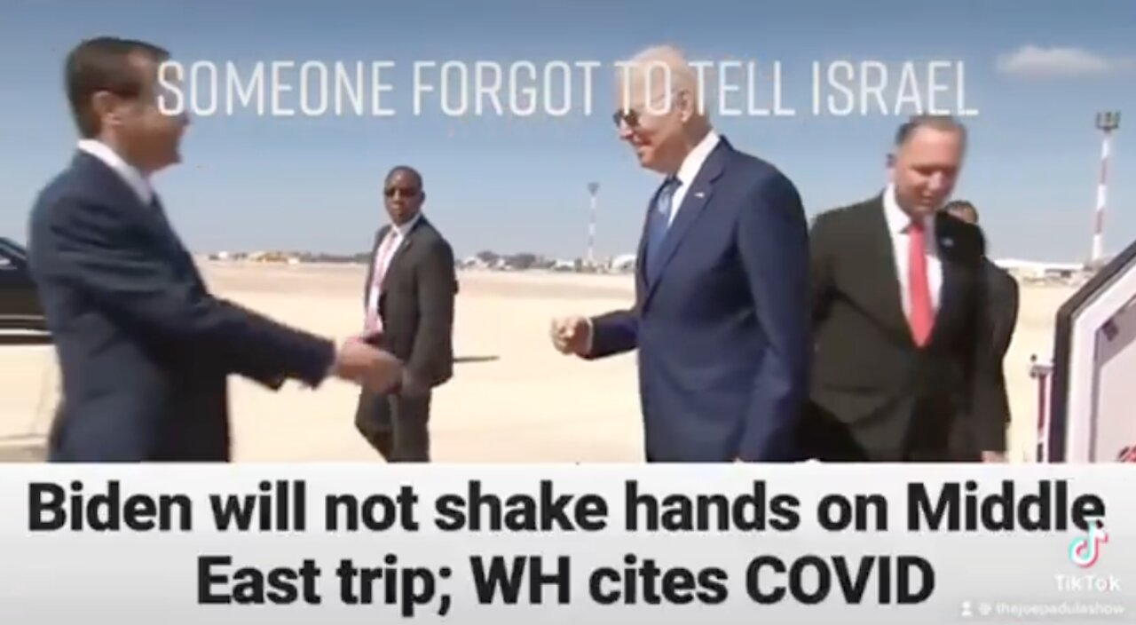 Someone Forgot to tell Israel that Joe Biden was not going to Shake their hands