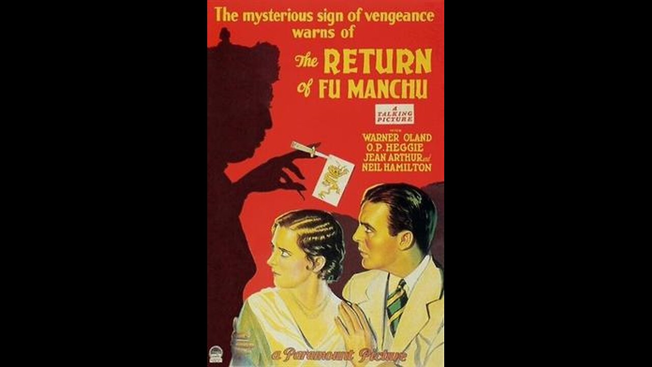 Movie From the Past - The Return of Dr. Fu Manchu - 1930