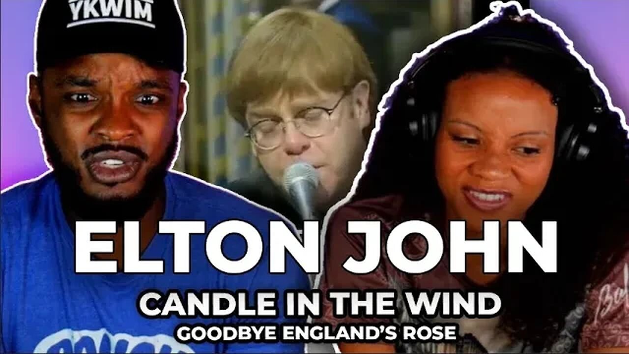 🎵 Elton John - Candle in the Wind/Goodbye England's Rose REACTION