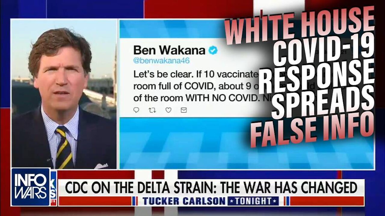 Tucker Carlson: White House Covid Response Spreads Disinfo on Twitter