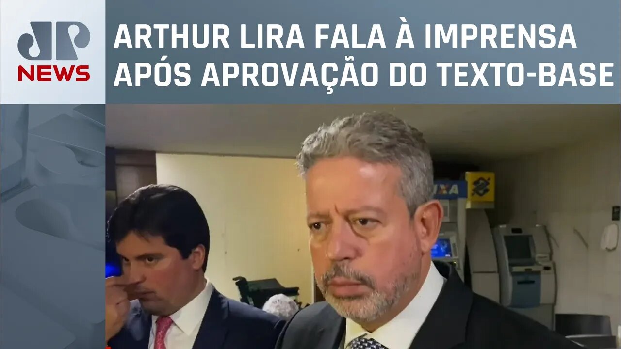 Arthur Lira: “Arcabouço fiscal e teto de gastos são coisas completamente distintas”