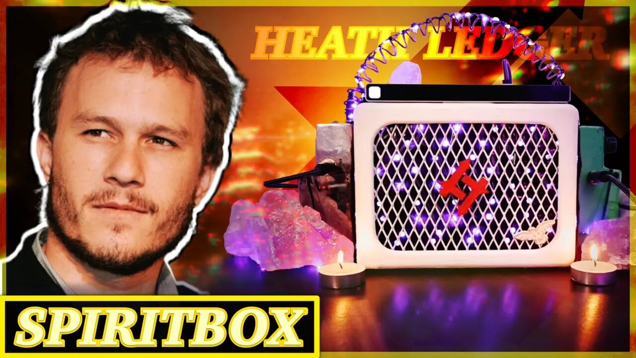 HEATH LEDGER Spirit Box - CHILLING GHOST Box Messages... (The Joker)