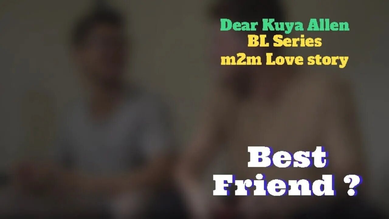 Best Friend Lang ba? | Dear Kuya Allen