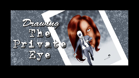 Mr Nailsin Draws The Private Eye