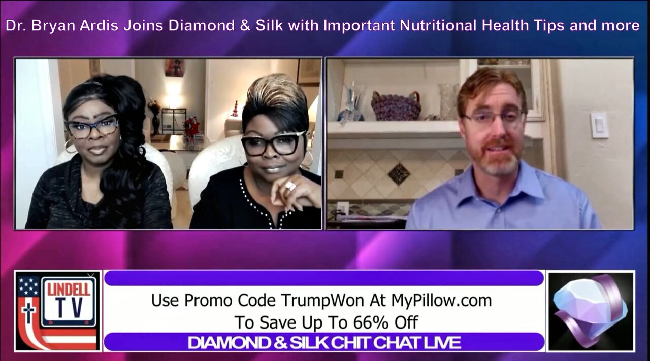 Dr. Bryan Ardis Joins Diamond & Silk with Important Health Tips and more