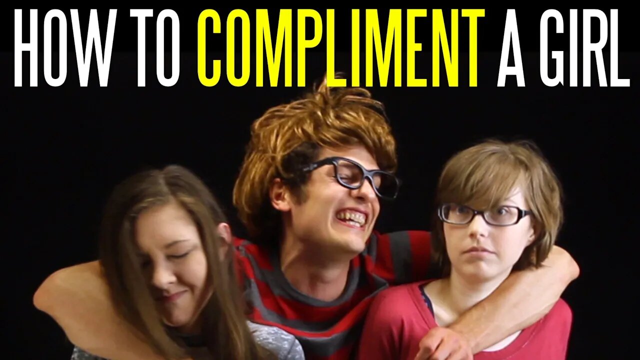 How to Compliment Girls without Sounding Creepy