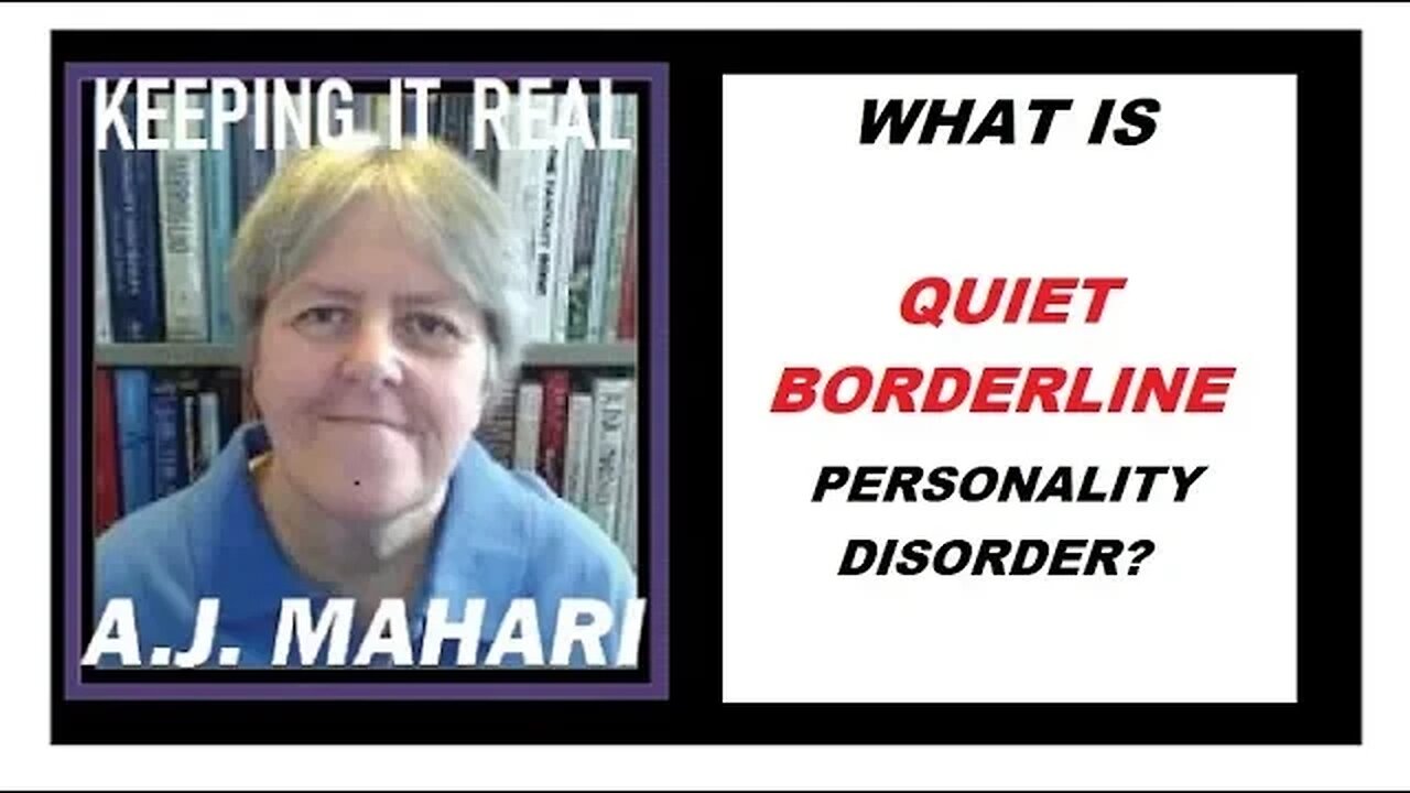 What is Quiet Borderline Personality Disorder?