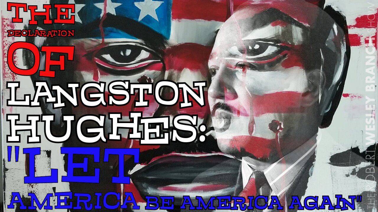 The Revolutionary Plea of Langston Hughes: "Let America Be America Again."