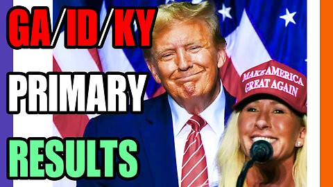 🔴LIVE: Election 2024 Georgia, Idaho, And Kentucky Primary Results 🟠⚪🟣