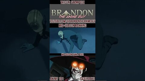 Trigun: Stampede Midseason | #anime #shorts #winter2023 #ranking #vashthestampede #johnnybosh