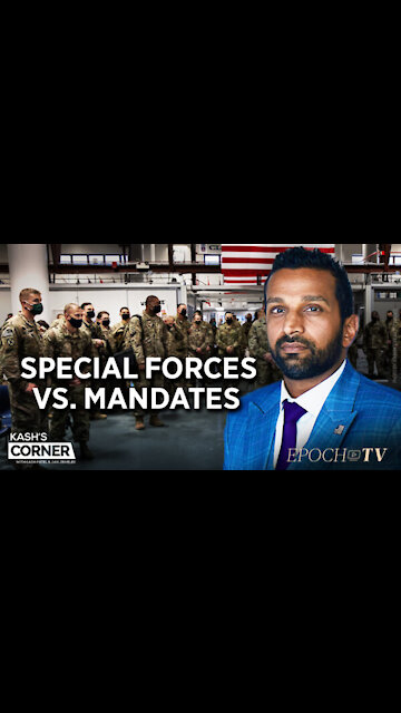 Kash’s Corner: Vaccine Mandates Will Endanger National Security If Biden Follows Through