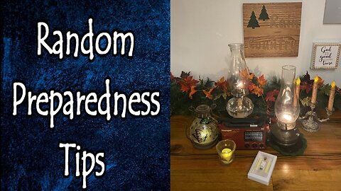 Random Preparedness Tips from Live Show Episode 9