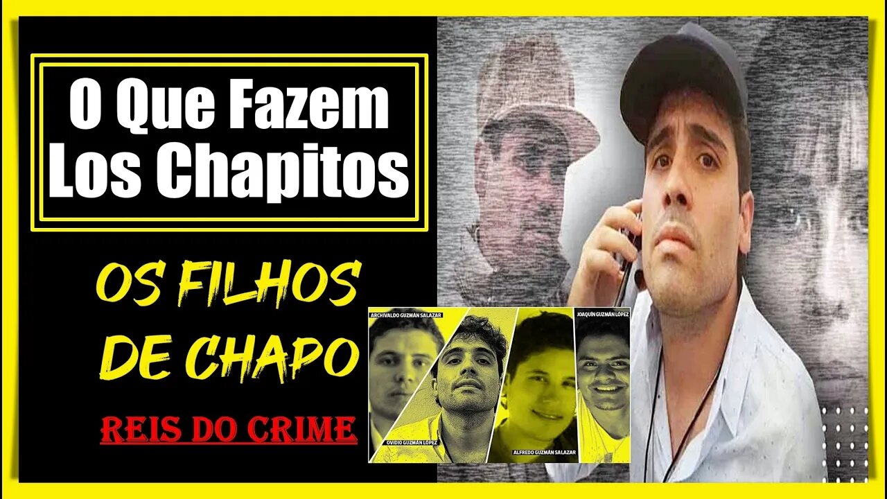 O QUE FAZEM "LOS CHAPITOS" - CURIOSIDADES #026