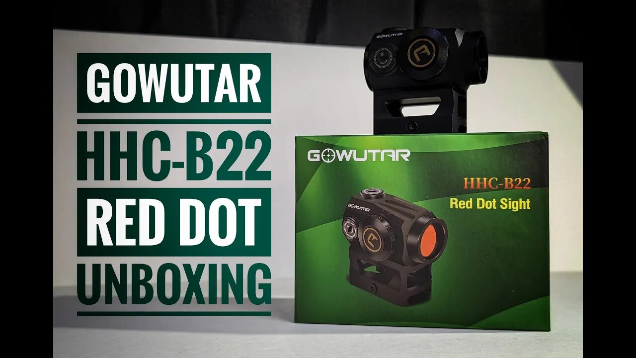 Gowutar HHC-B22 Red Dot Unboxing