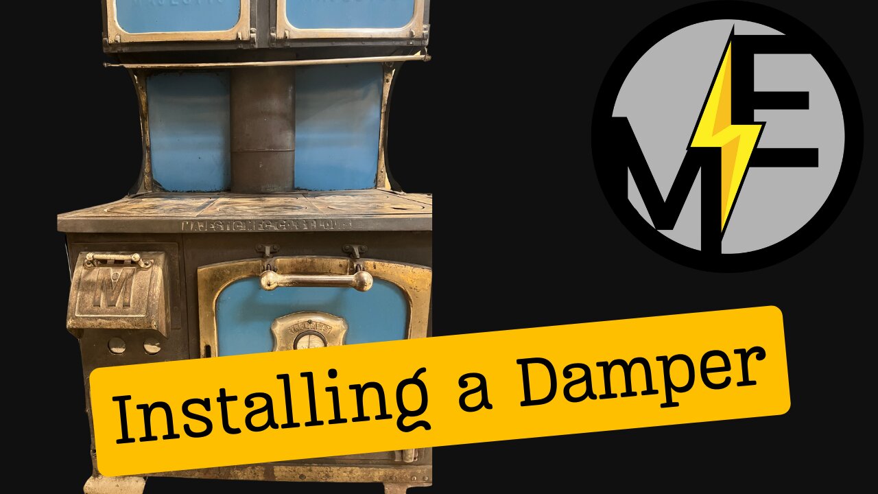 Installing a Damper in a Wood Burning Cookstove