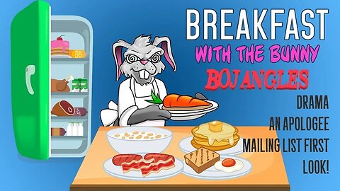 Breakfast With The Bunny! Bojangles, an Apology and the Sign Up List First Look!