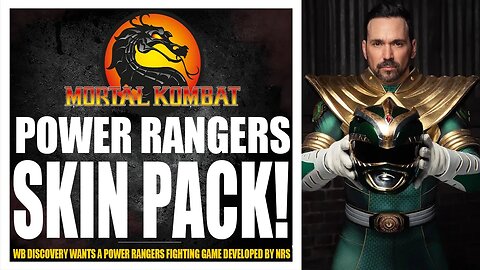 Mortal Kombat 12 : WB DISCOVERY On Board For POWER RANGERS SKIN PACK & GAME Developed By NRS!