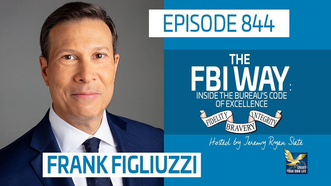 The FBI Way: Inside The Bureau's Code of Excellence | Frank Figliuzzi