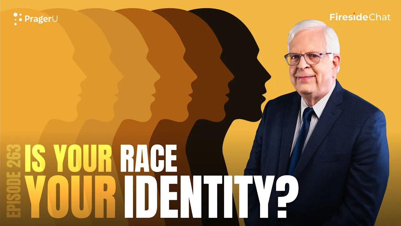 Fireside Chat Ep. 263 — Is Your Race Your Identity?