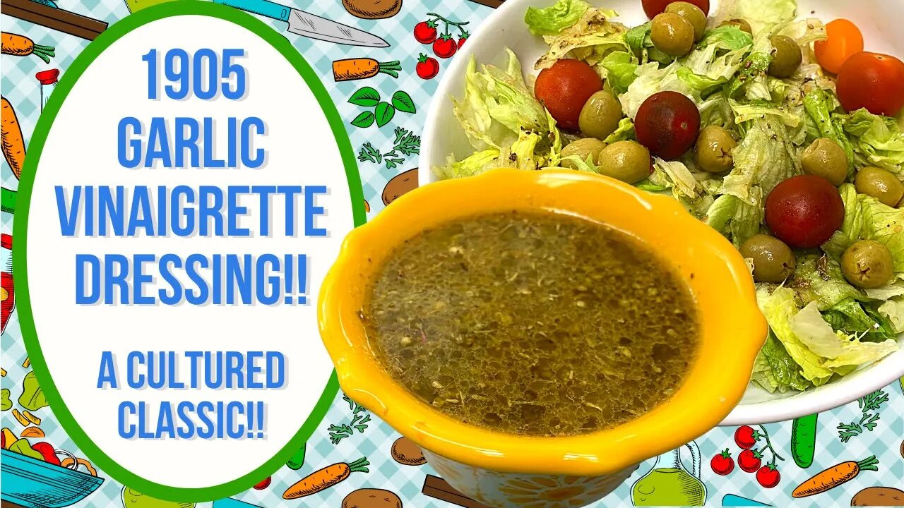 1905 GARLIC VINAIGRETTE DRESSING!!