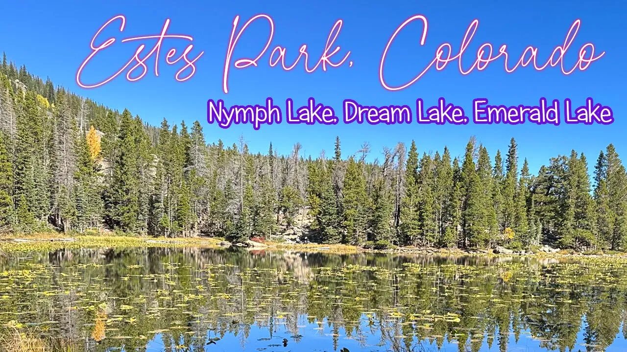 So many beautiful lakes! | Estes Park, Colorado | Day Four