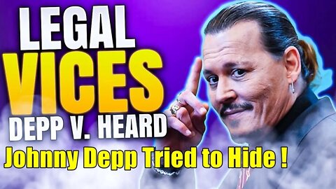 What JOHNNY DEPP was trying to HIDE: PART 2