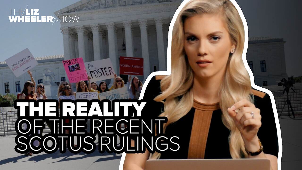 The reality of the recent SCOTUS rulings