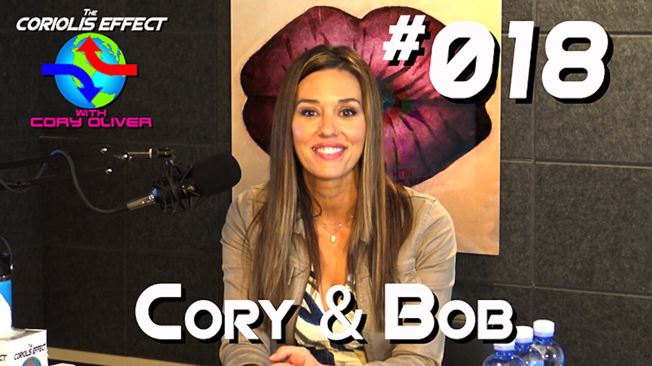 Episode 018 - Cory & Bob