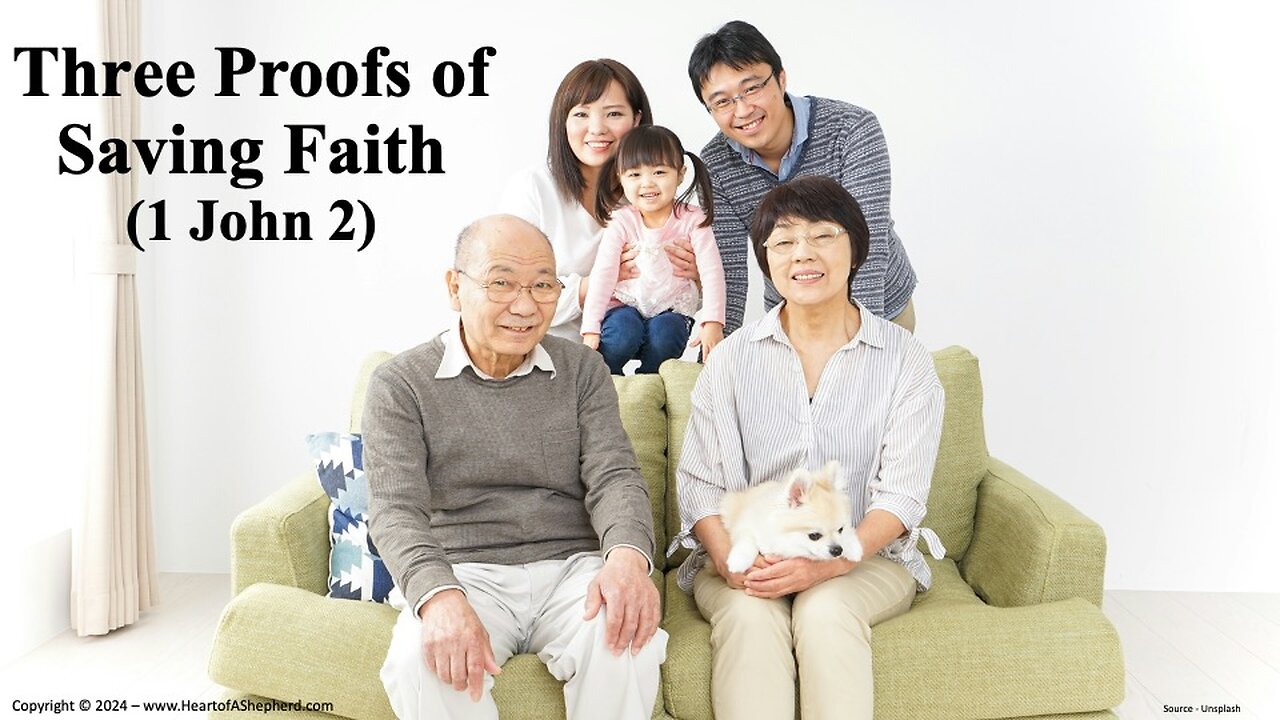 Three Proofs of Saving Faith (1 John 2) – A daily Bible study from www.HeartofAShepherd.com.