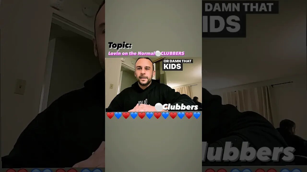 Lovin on the Normal CLUBBERS