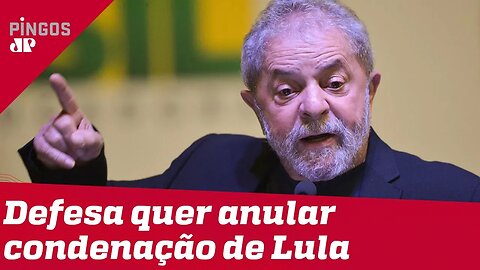 Lula quer anular condenação no caso do triplex