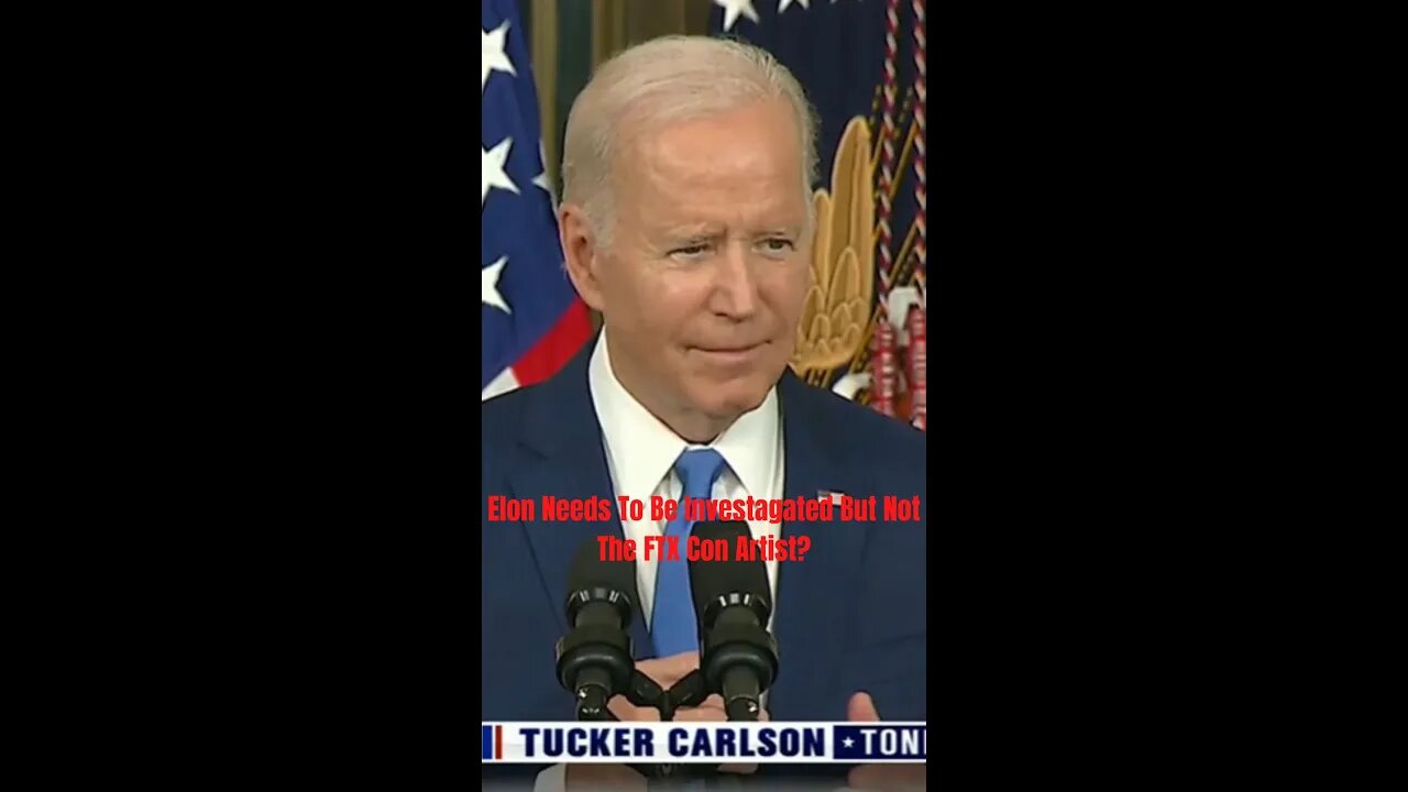Biden Says Musk Needs To Be Investigated For His Foreign Business Dealings, Oh The Irony