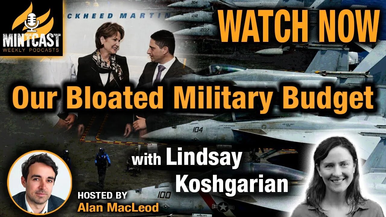 Our Bloated Military Budget, with Lindsay Koshgarian