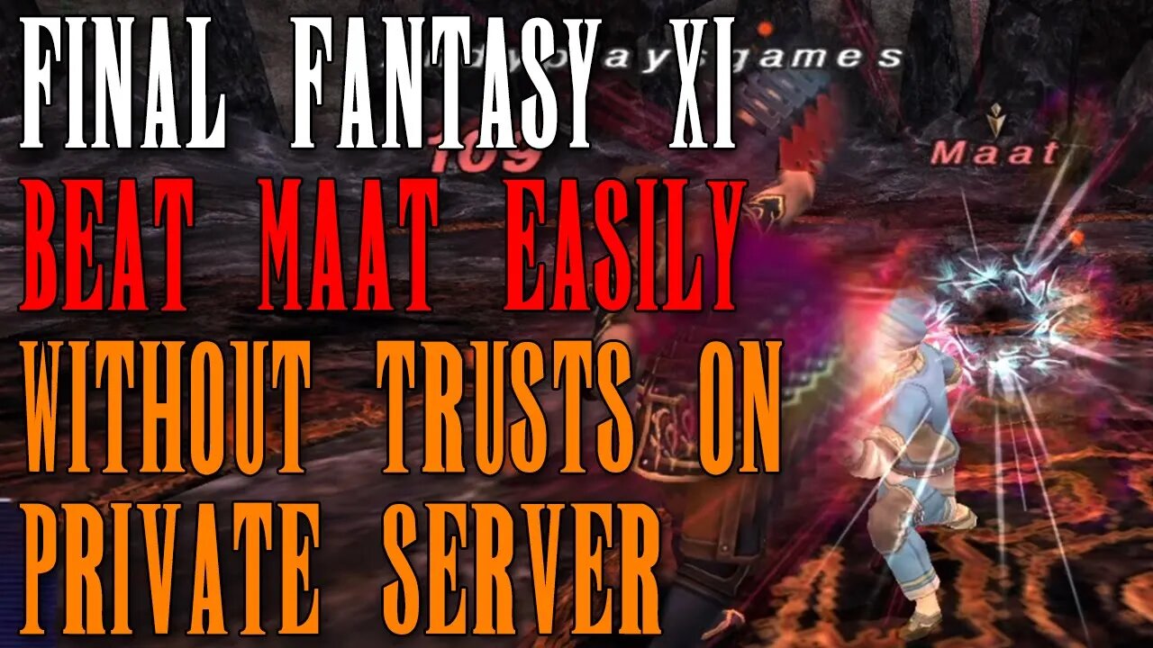 Use This TRICK To Beat Maat Easily On A Private Server - FFXI