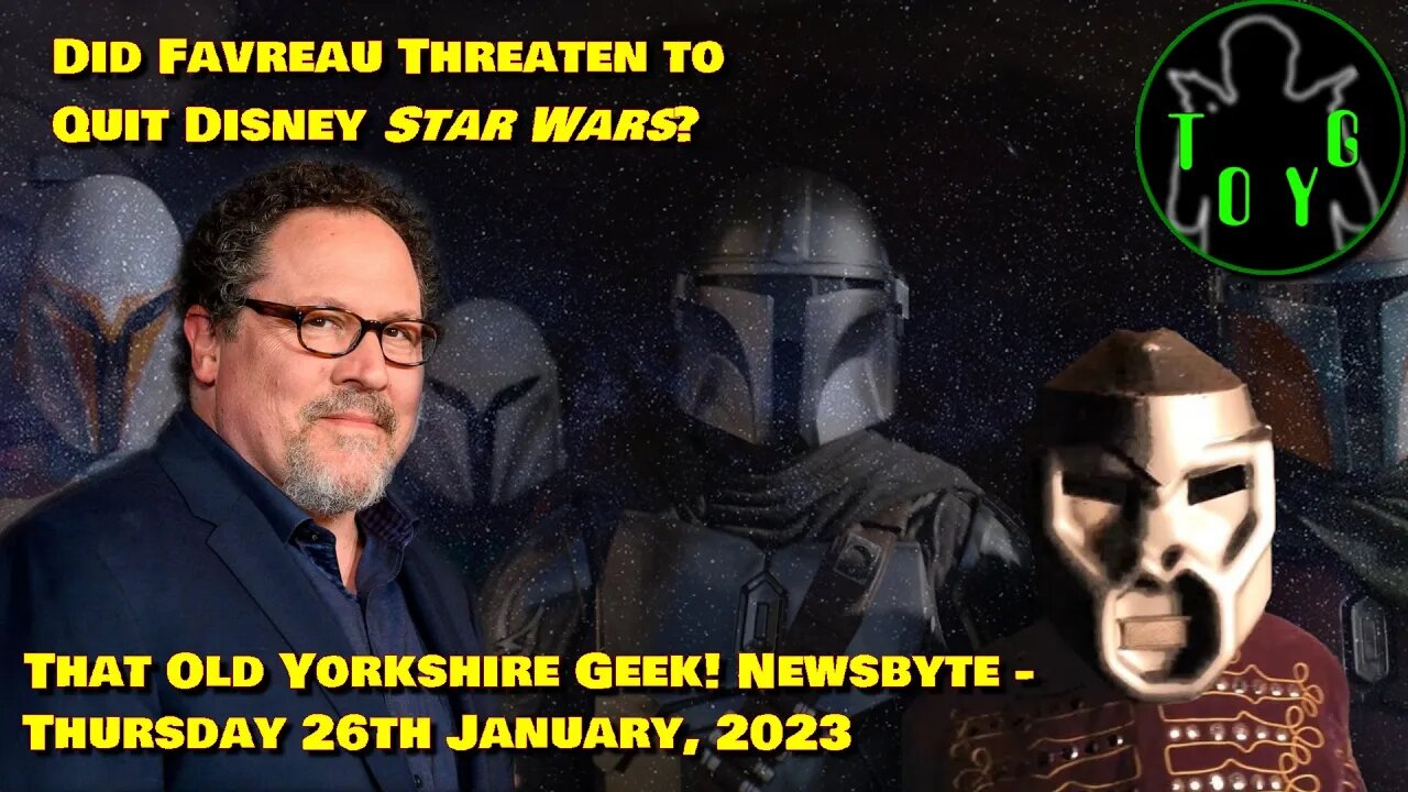 Did Jon Favreau Threaten to QUIT Disney 'Star Wars'??!! - TOYG! News Byte - 26th January, 2023