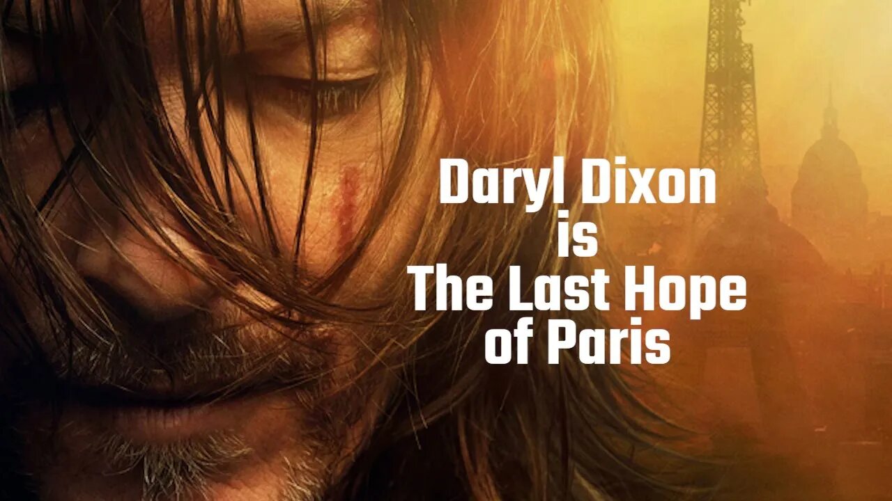 The Walking Dead Daryl Dixon NEW Posters & Hope is Not Lost