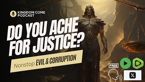 Do you Ache for Justice?