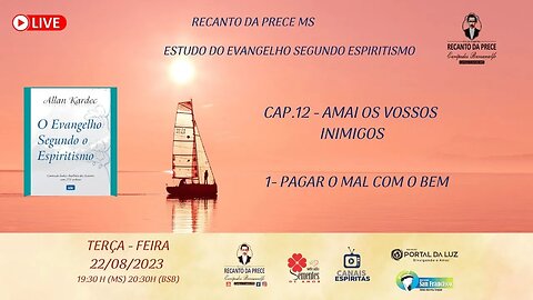 CAP.12 - AMAI OS VOSSOS INIMIGOS - ITENS 1-4 PAGAR O MAL COM O BEM