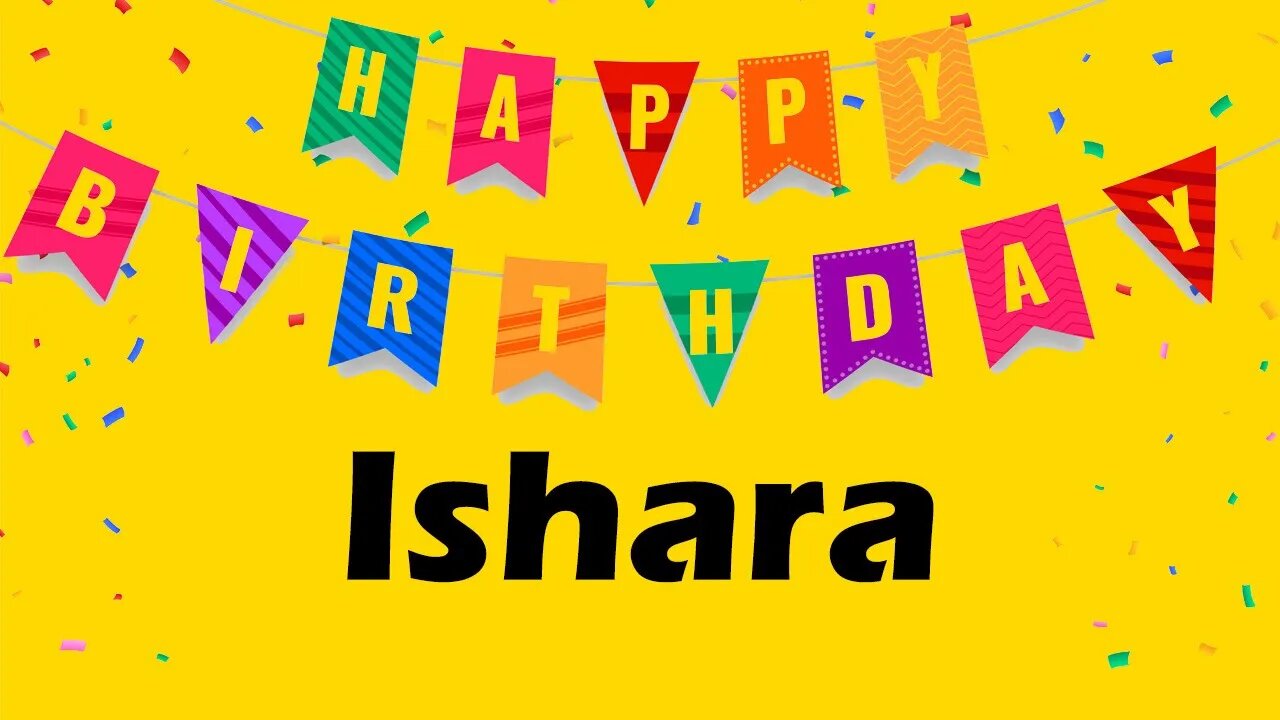 Happy Birthday to Ishara - Birthday Wish From Birthday Bash