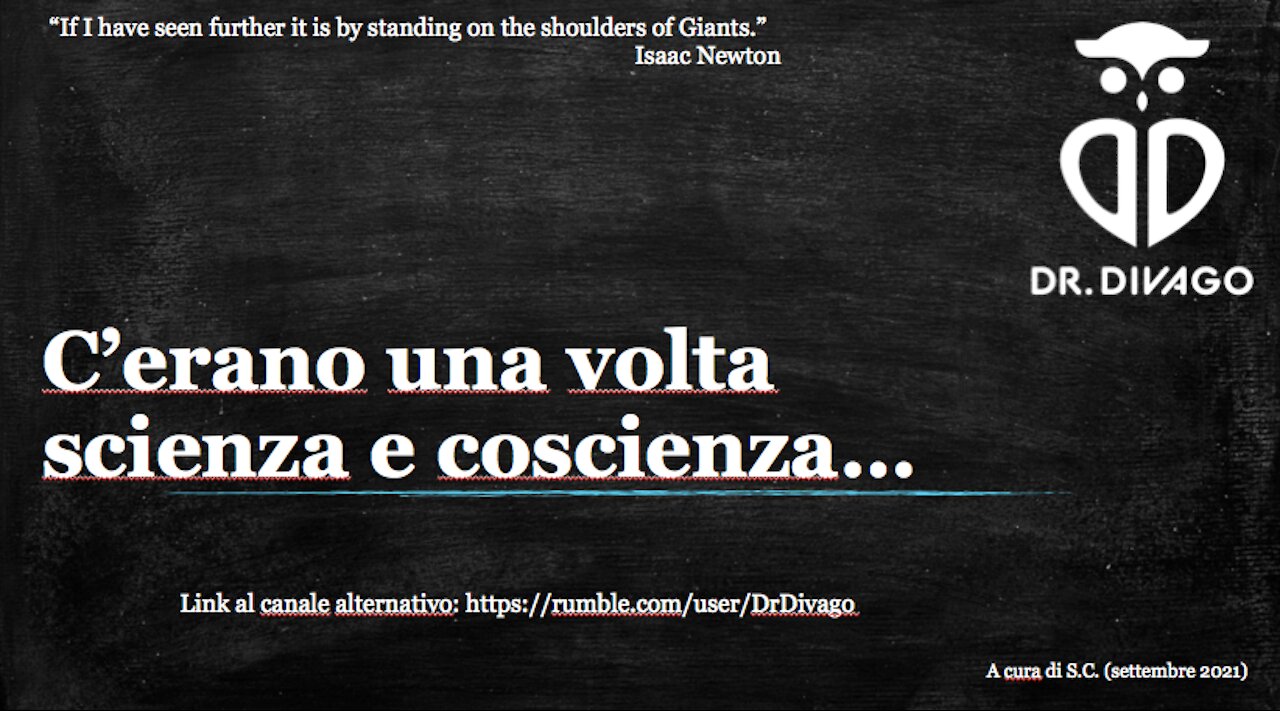 C'erano una volta scienza e coscienza.