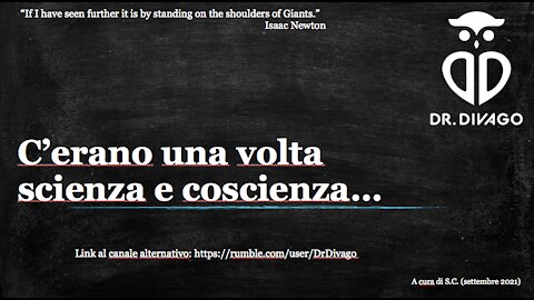 C'erano una volta scienza e coscienza.