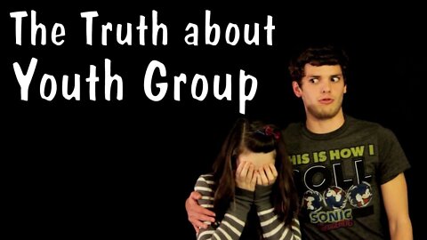 Messy Mondays: The Truth about Youth Group