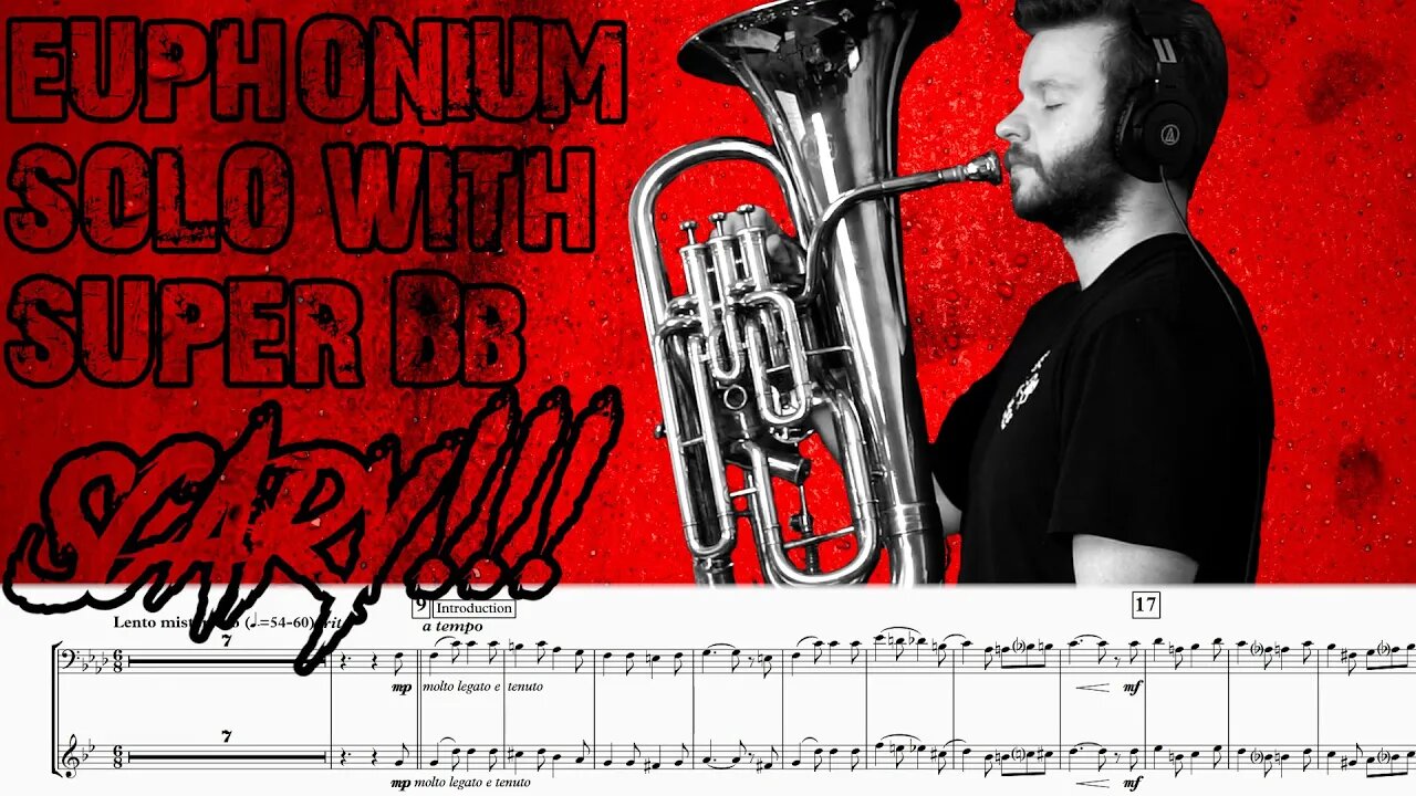 SCARY Euphonium Solo with SUPER Bb and CRAZY SLURS - "The Vendetta Variations"