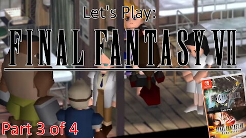 Let's Play: Final Fantasy 7 (not the Remake) - Cartridge on Nintendo Switch - Speed Run part 3 of 4