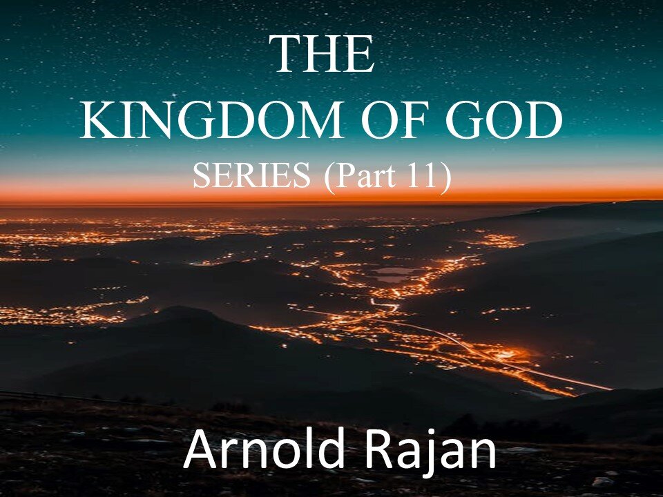 PART 11 KINGDOM OF GOD - 5 AREAS OF REWARD