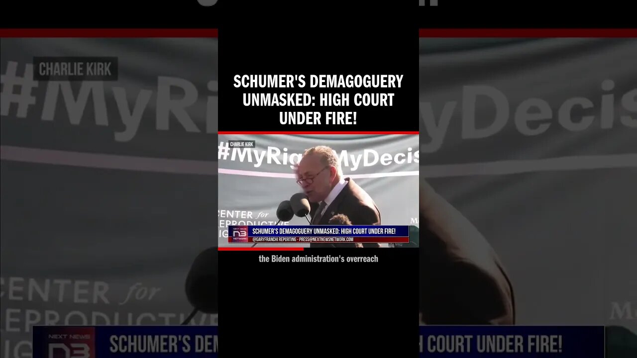 Schumer's Demagoguery Unmasked: High Court Under Fire!