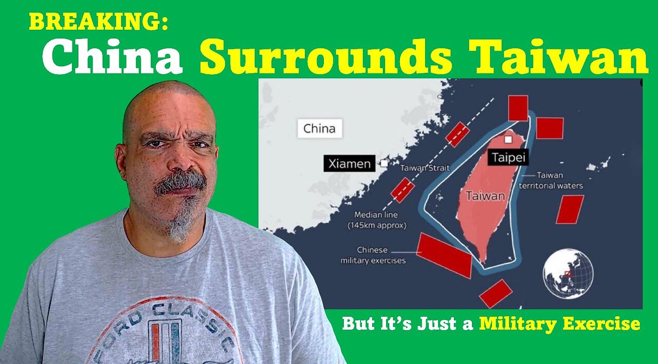 The Morning Knight LIVE! No. 1294- BREAKING: China Surrounds Taiwan