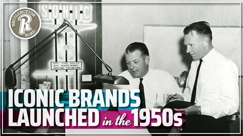 ICONIC Brands Launched in the 1950s - Life in America