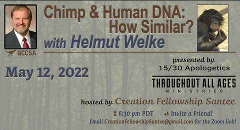 Helmut Welke "Chimp and Human DNA how similar is it?"