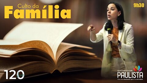 Culto da Família - 29/10/23